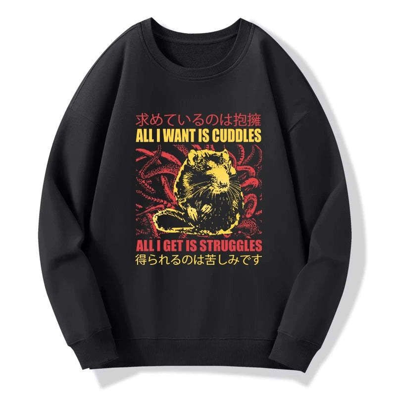 Kyoto-Lion All I Want Is Cuddles Sweatshirt