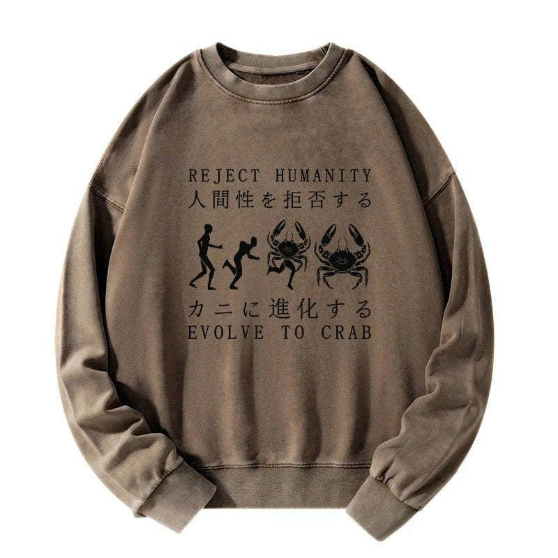 Kyoto-Lion Reject Humanity Rvolve To Crab Washed Sweatshirt