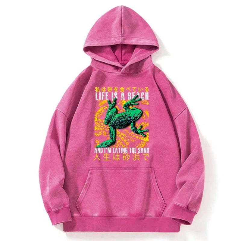 Kyoto-Lion Life Is A Beach I'M Eating The Sand Washed Hoodie