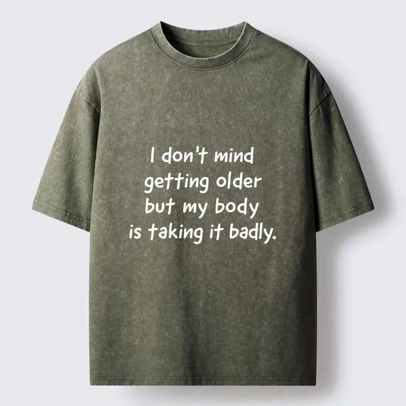 Kyoto-Lion Getting Older T-Shirt Gift for Him
