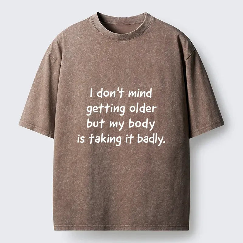 Kyoto-Lion Getting Older T-Shirt Gift for Him