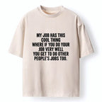 Funny workplace meme t-shirt for men gift idea
