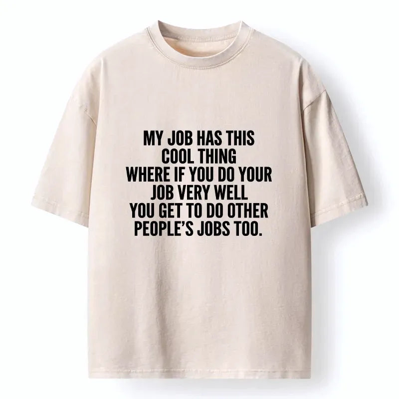 Funny workplace meme t-shirt for men gift idea