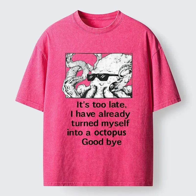 Kyoto-Lion Octopus Meme I Disappeared Completely Washed T-Shirt