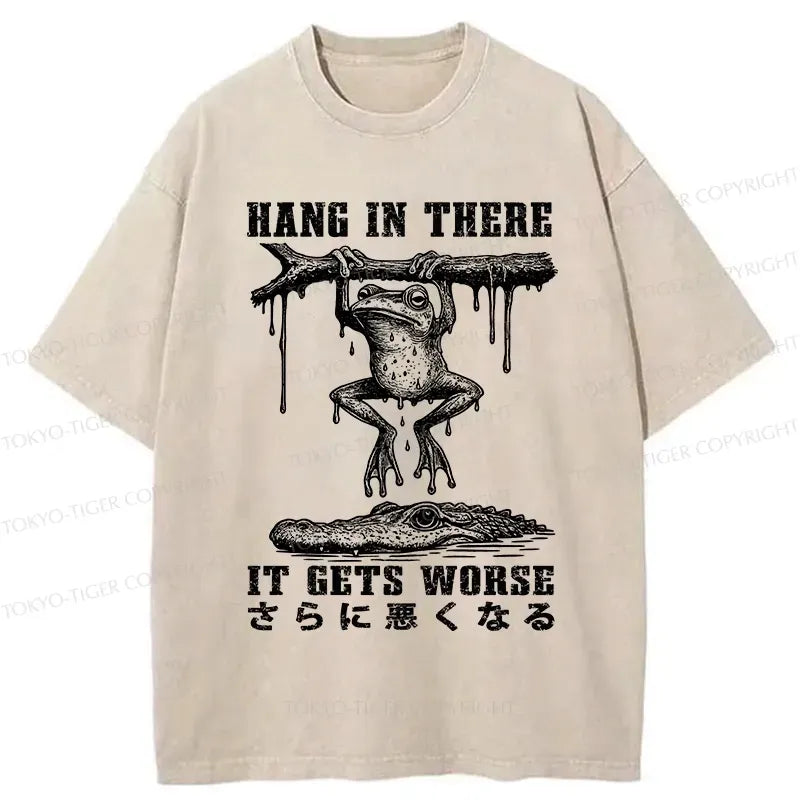 Kyoto-Lion Hang In There It Gets Worse Washed T-Shirt