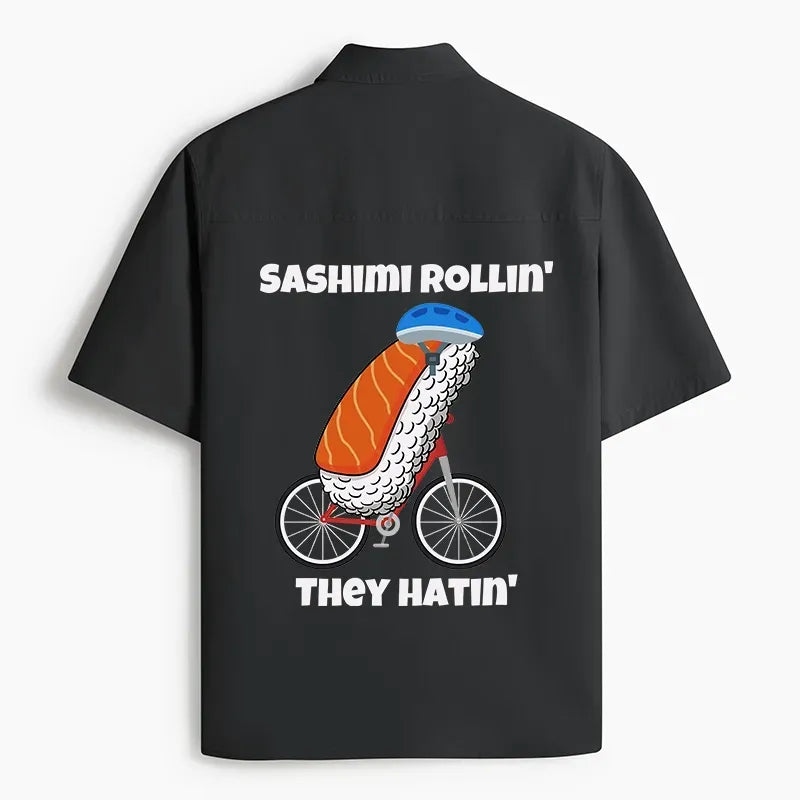Kyoto-Lion Sashimi Rollin' They Hatin' Work Shirt