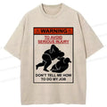 don't tell me how to do my job washed tee