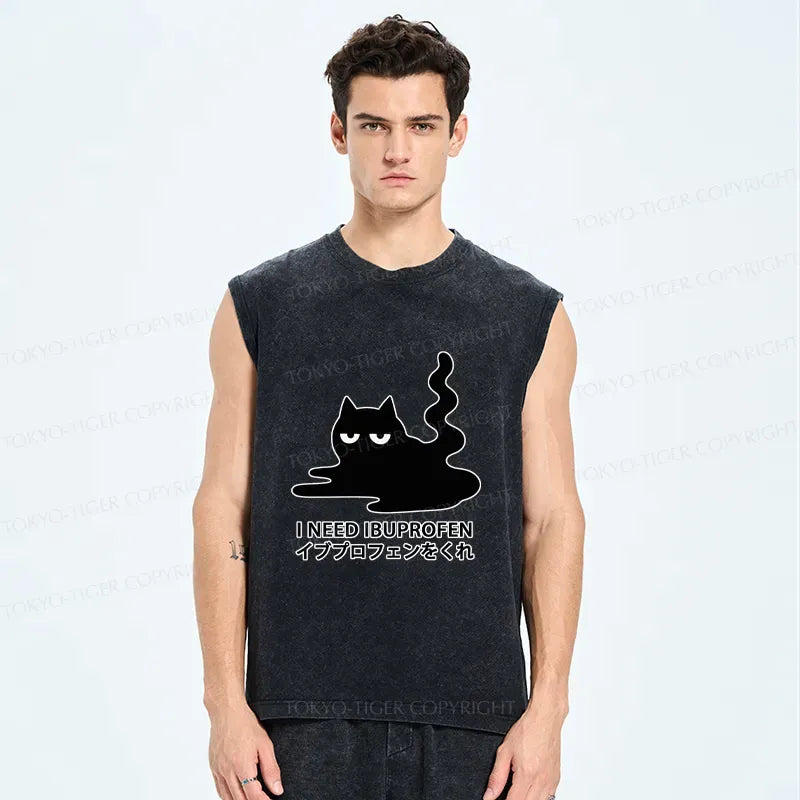 I Need Ibuprofen Tank Top for Gift