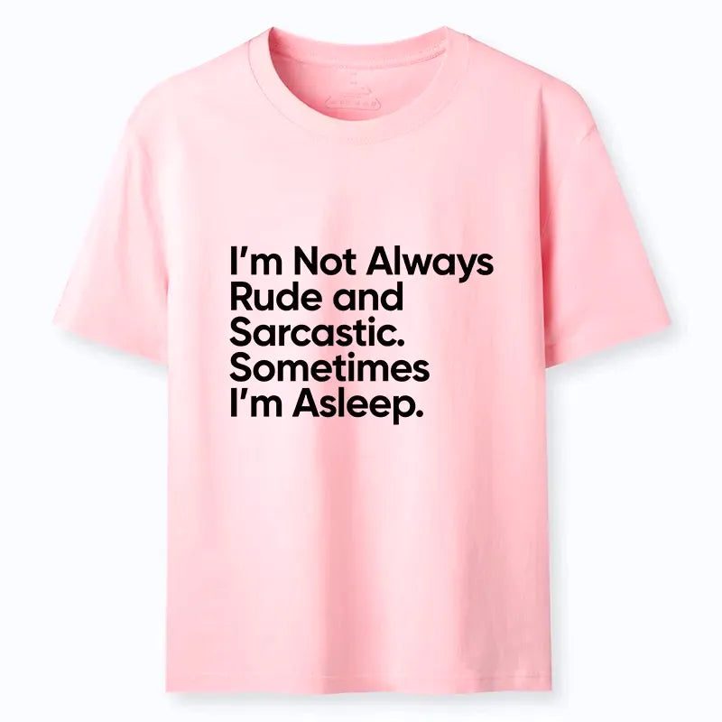 Sarcastic Funny Meme T-Shirt for Daily Wear