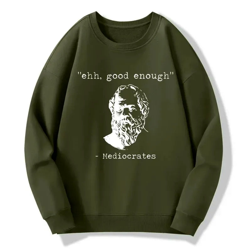 Kyoto-Lion Mediocrates Meme Classic Sweatshirt