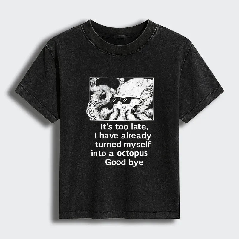 Funny Octopus Meme Tee Gift for Her