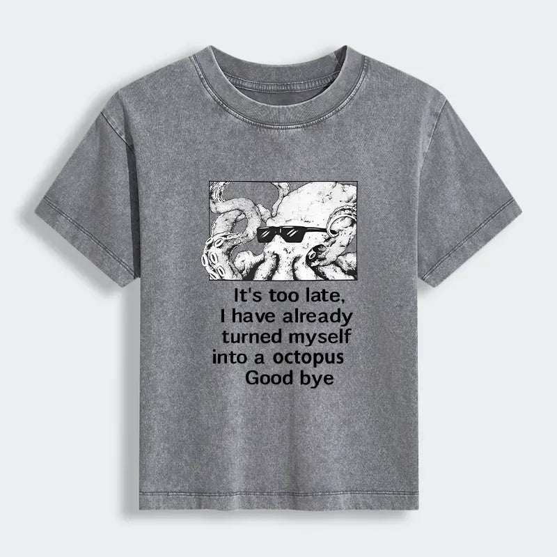 Funny Octopus Meme Tee Gift for Her