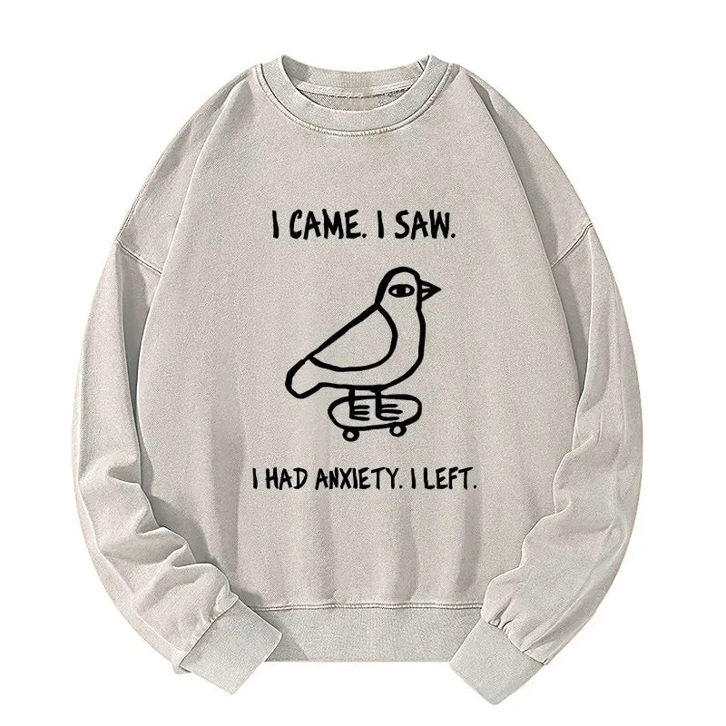 Kyoto-Lion Funny Meme Bird Just Needs A Break Washed Sweatshirt