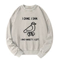 Kyoto-Lion Funny Meme Bird Just Needs A Break Washed Sweatshirt