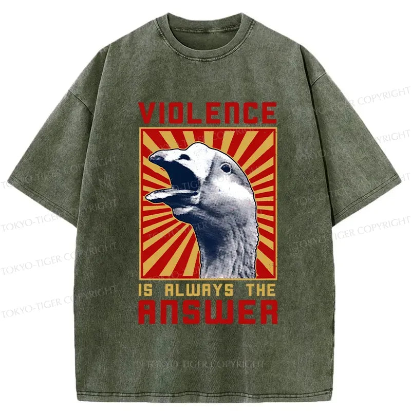 Violence Is Always The Answer Tee