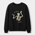 Japanese Feel No Pain Sweatshirt for Daily Wear