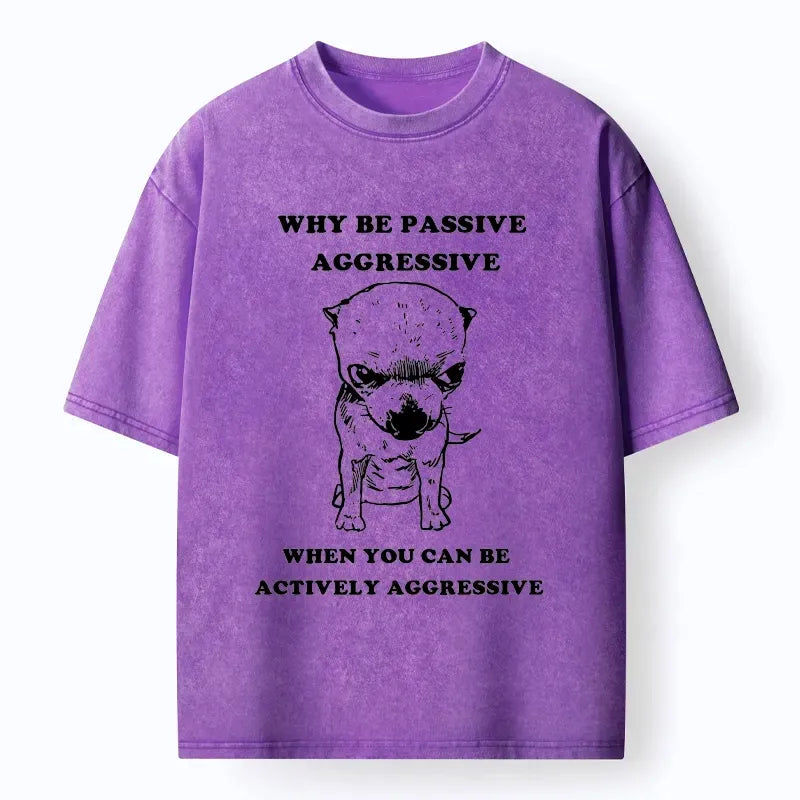 Active Aggressive Dog Humor Shirt Deal