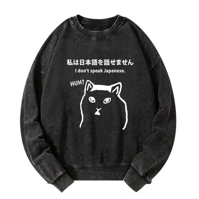 I don't speak Japanese sweatshirt gift for him