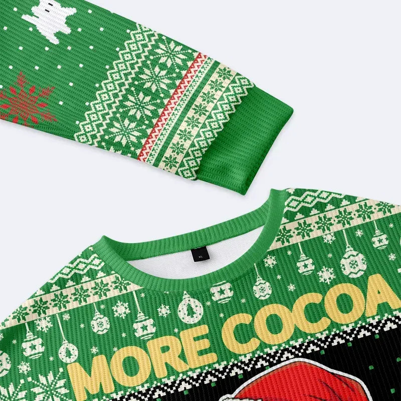 more cocoa less drama sweatshirt