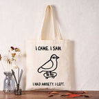 Funny Bird Just Needs A Break Tote