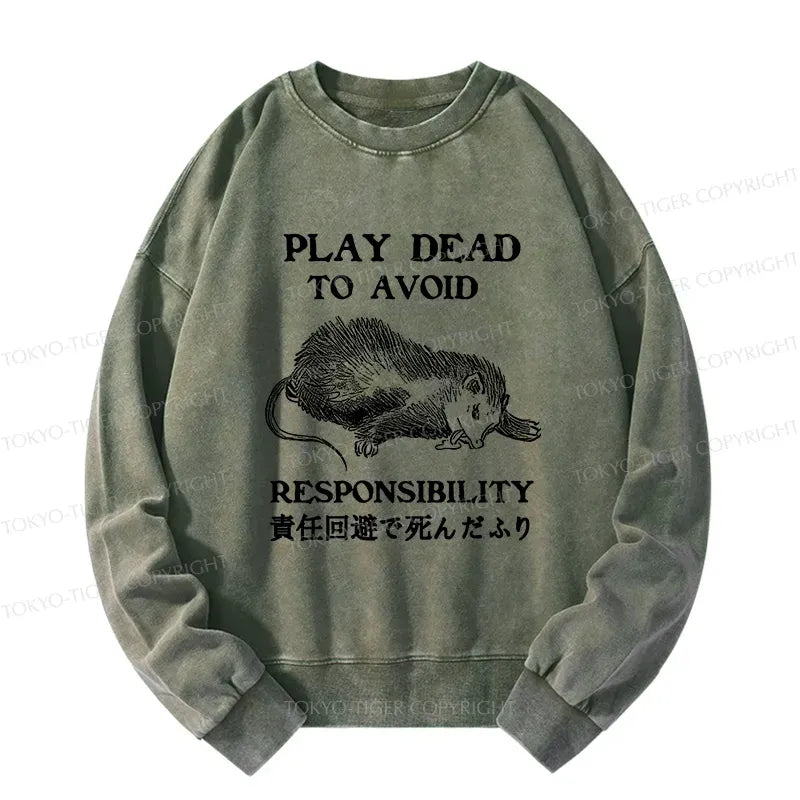 Kyoto-Lion Play Dead To Avoid Responsibility Washed Sweatshirt