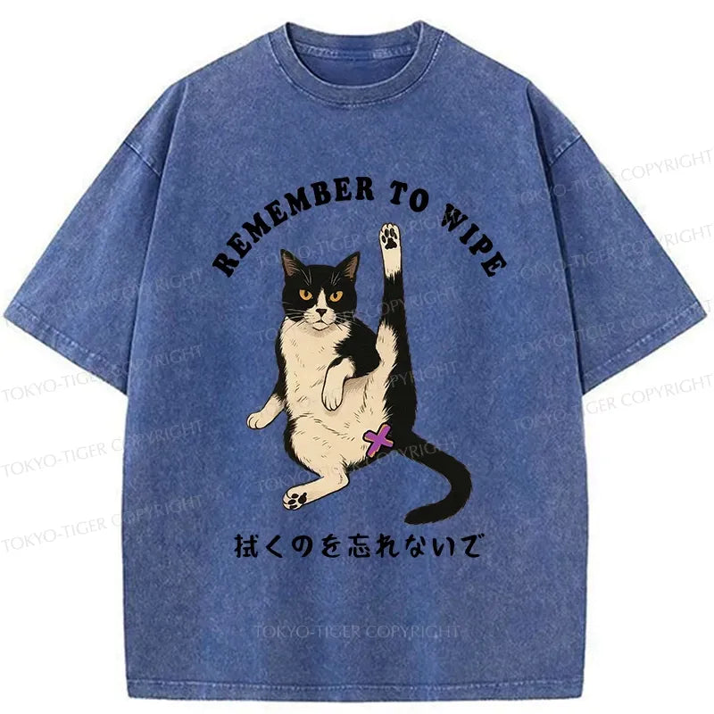 Kyoto-Lion Funny Remember To Wipe It Washed T-Shirt