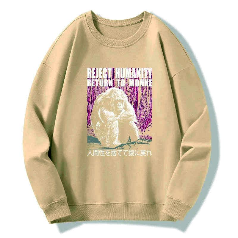 Kyoto-Lion Reject Humanity Return To Monkey Sweatshirt