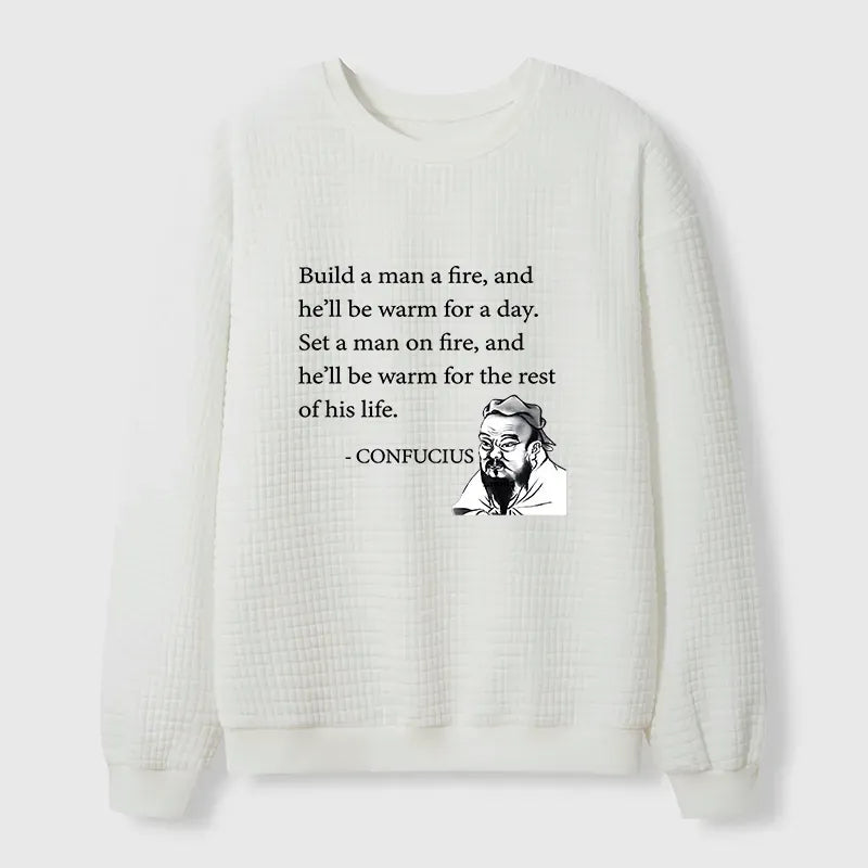 Funny Confucius Sayings Waffle Sweatshirt for Daily Wear
