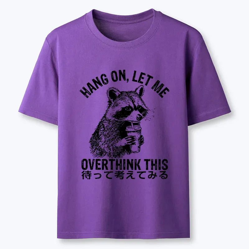 Overthink Raccoon Unisex Tee on Sale