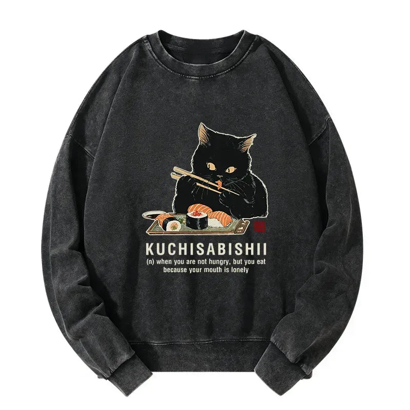 Kyoto-Lion Cat£ºNot Hungry, Just Bored Washed Sweatshirt