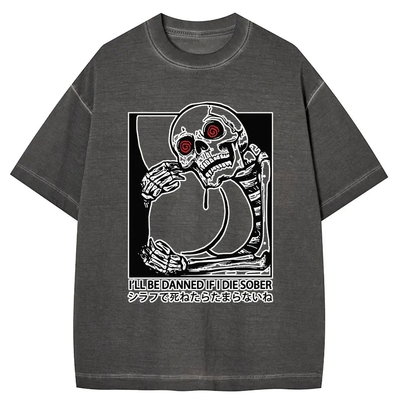 Kyoto-Lion I'll Be Danned If I Die Sober Gradient Washed T-Shirt