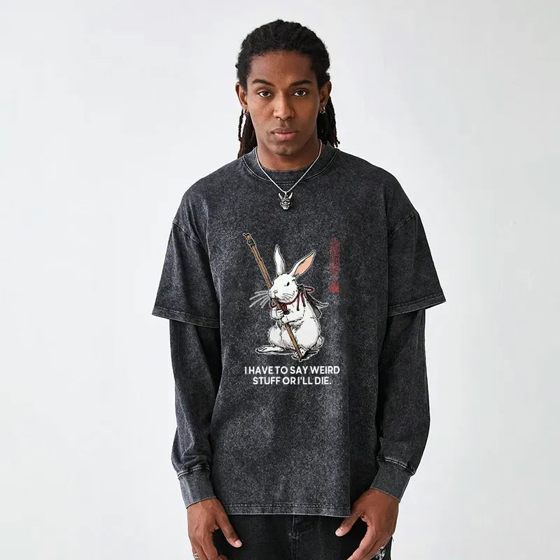 Kyoto-Lion Rabbit Gotta Say Weird Stuff Or Die Washed Double Layer T-Shirt