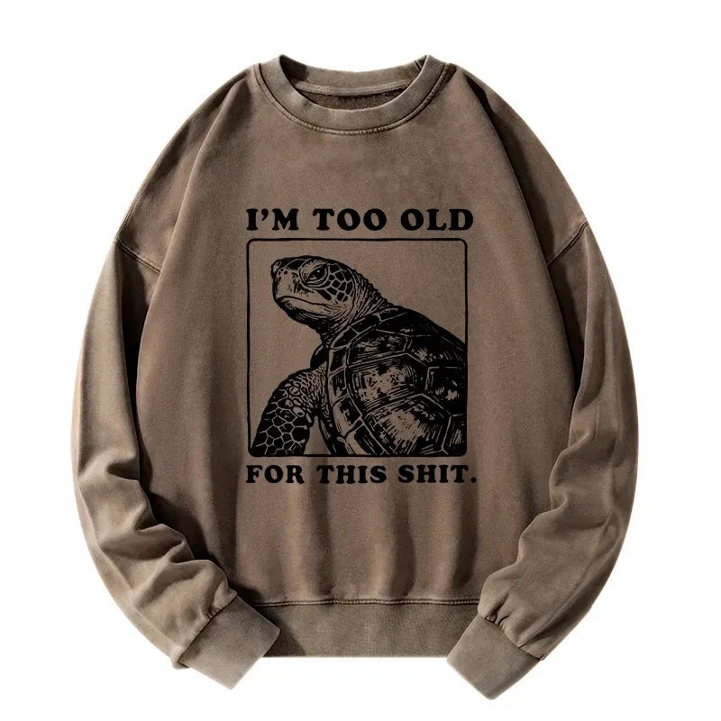 Kyoto-Lion Turtle I Quit Meme Energy Washed Sweatshirt