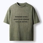 Kyoto-Lion Funny Sarcasm Quote Meme Washed T-Shirt