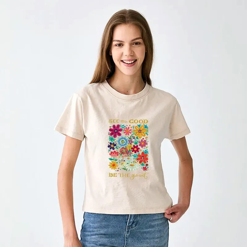 See The Good Be The Good T-Shirt for Women