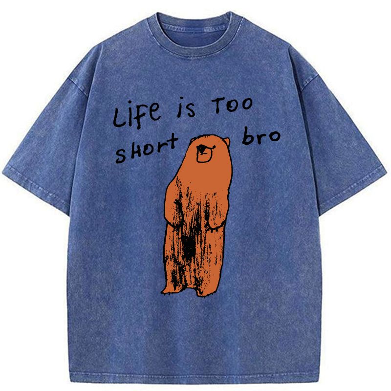 Kyoto-Lion Life Is Too Short Bro Washed T-Shirt