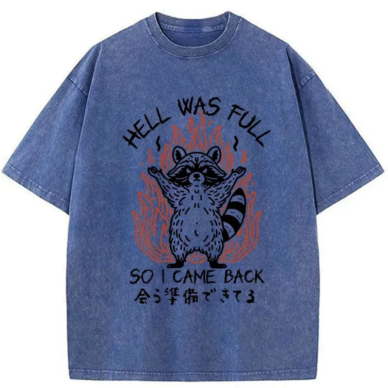 hell was full graphic tee best seller