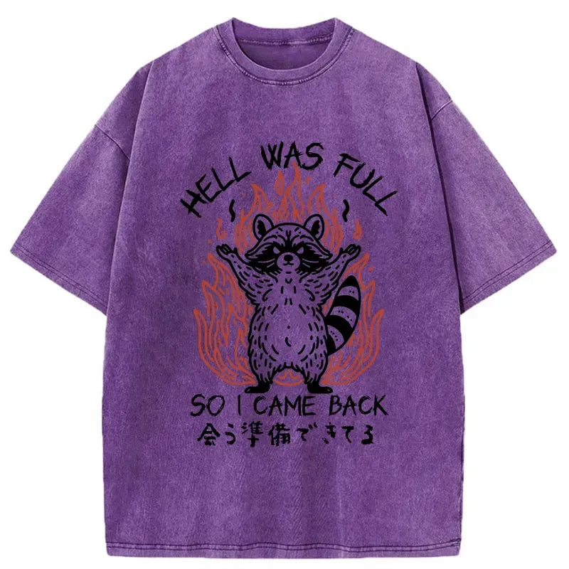 hell was full graphic tee best seller