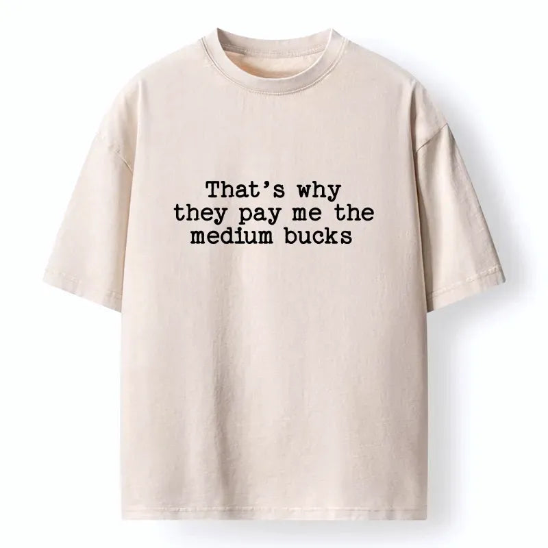 Kyoto-Lion Relatable Work Salary Funny Quote Washed T-Shirt