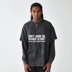 Kyoto-Lion Sarcastic Funny Quote Washed Double Layer T-Shirt